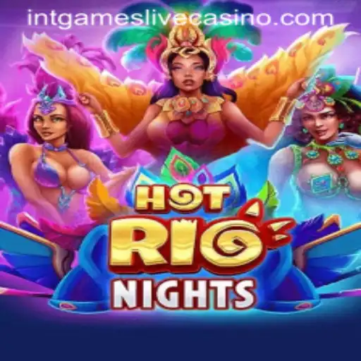 Exploring HotRioNights: An Intgames Adventure